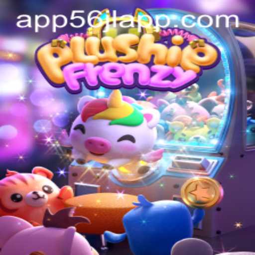 Discover the Excitement of PlushieFrenzy: A Captivating Gaming Adventure with the 56jl App